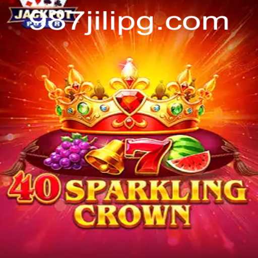 Discovering the Thrills of 40SparklingCrown with 987JILI