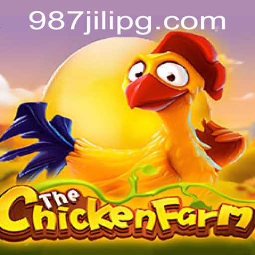 Explore the World of ChickenFarm: A New Gaming Sensation with 987JILI