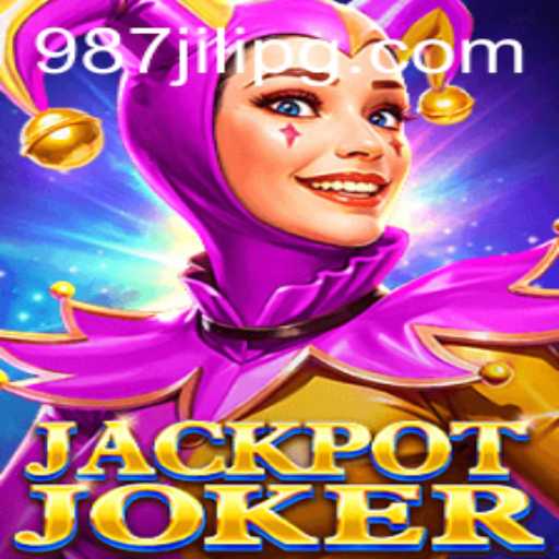 JackpotJoker: The Ultimate Guide to Winning Big with 987JILI