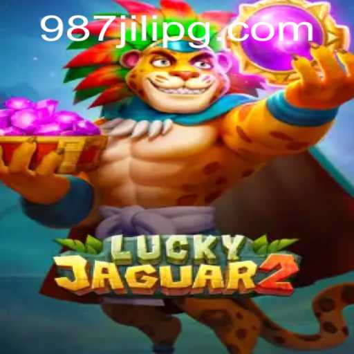 Discovering Luckyjaguar2: A Mesmerizing Gaming Experience with 987JILI