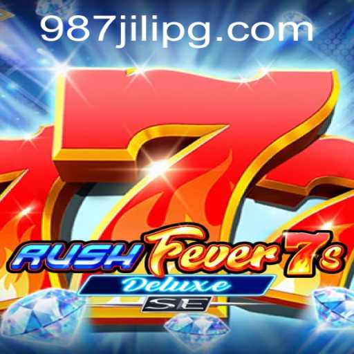 Dive into the Thrilling World of RushFever7sDeluxeSE Featuring 987JILI
